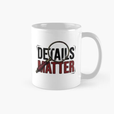 Details Matter Sherlock Holmes Magnifying Glass Typography Mug