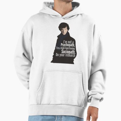 Sherlock Psychopath Sociopath Hoodie