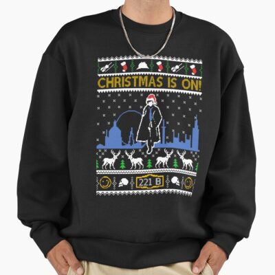 Christmas Is On Sweatshirt