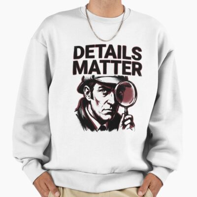 Sherlock Holmes Details Matter Detective Magnifying Glass Sweatshirt